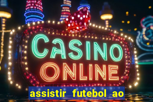 assistir futebol ao vivo gratis no sportv